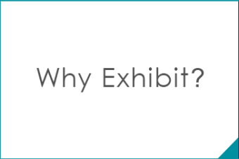 Why Exhibit?